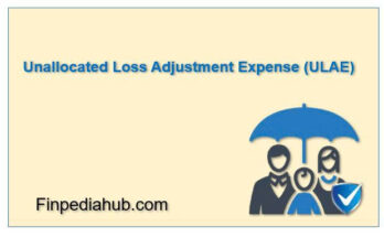 What Is Unallocated Loss Adjustment Expense (ULAE)